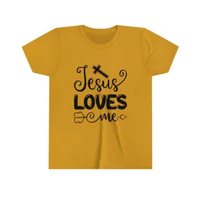 "Jesus Loves Me" Bella Canvas Youth Short Sleeve Tee